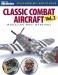 Scale Modeler's How to Guide Classic Combat Aircraft, Modeling WW