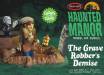 1/12 Haunted Manor/the Grave Robber's Demise