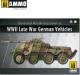 Illustrated Weathering Guide to WWII Late German Vehicles